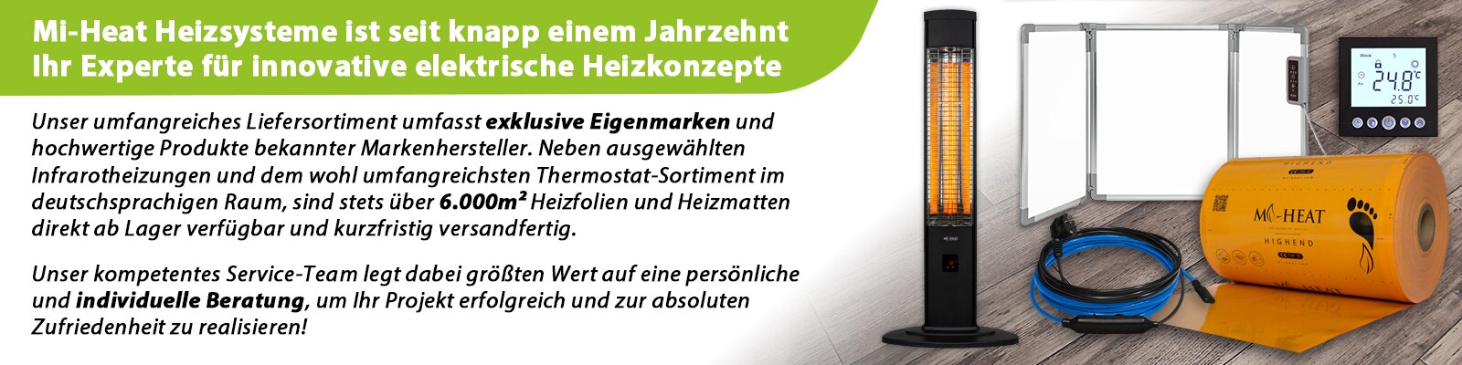 Mi-Heat Heizsysteme - Ihr Experte für elektrisches Heizen - Fußbodenheizung, Infrarotheizung, uvm.