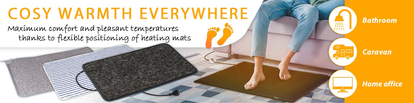 Heated carpets - Simply lay them out and enjoy the warmth on your feet