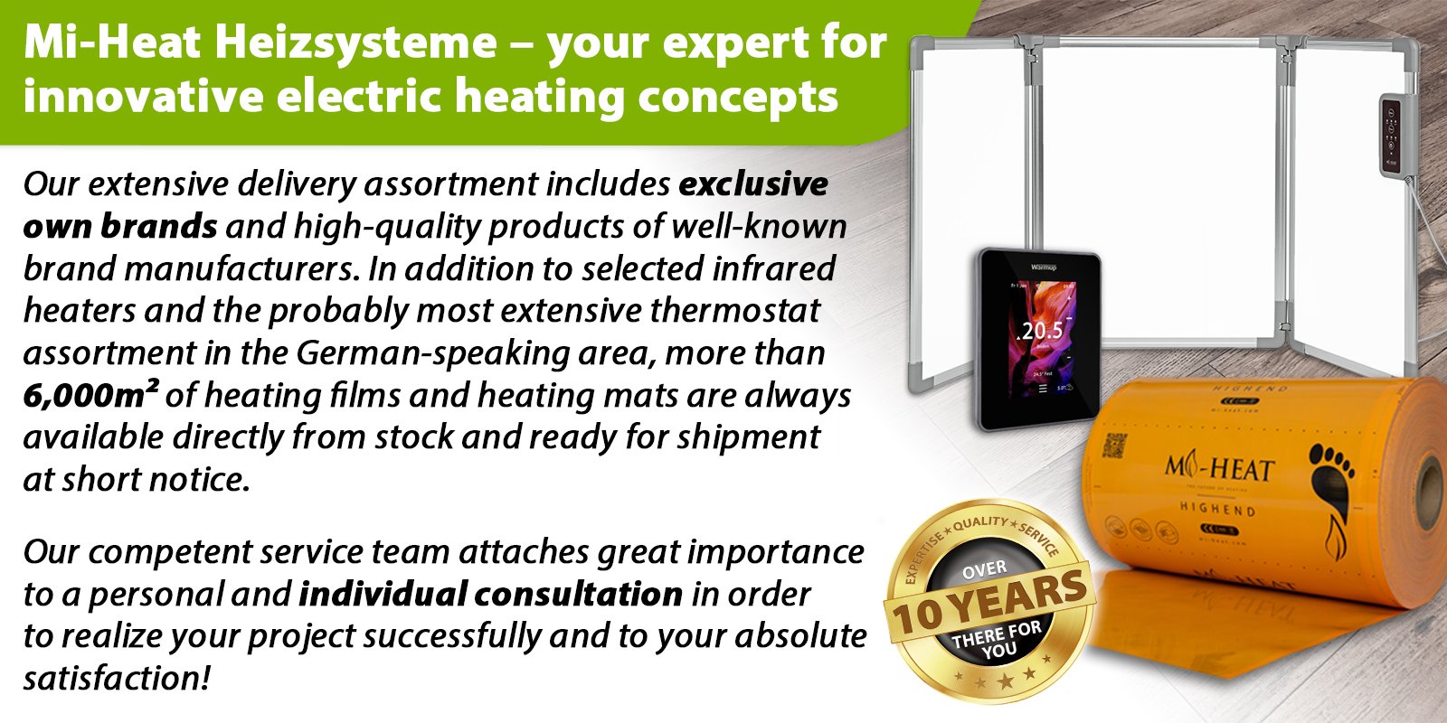 Mi-Heat heating systems is your expert for electric heating