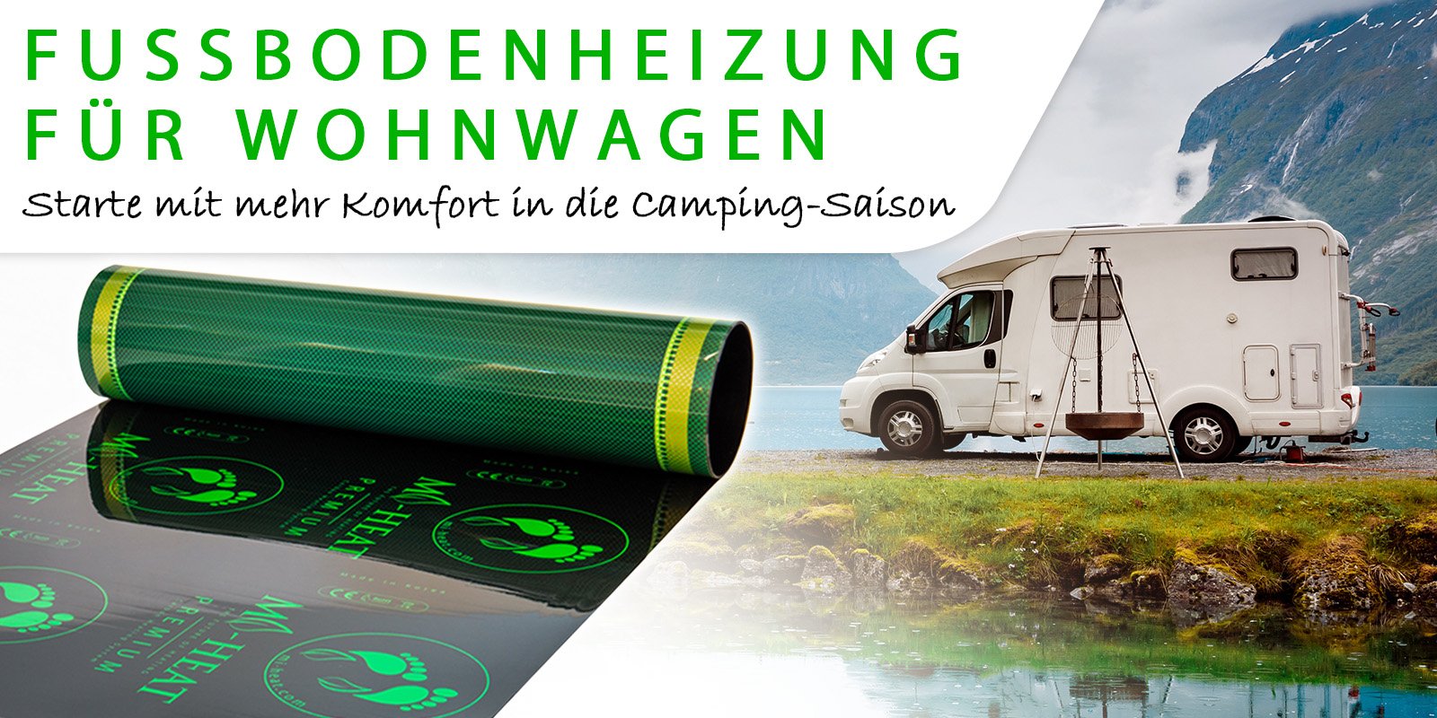 Mi-Heat Premium Wohnwagen Heizfolie - starten Sie mit mehr Komfort in die Camping-Saison